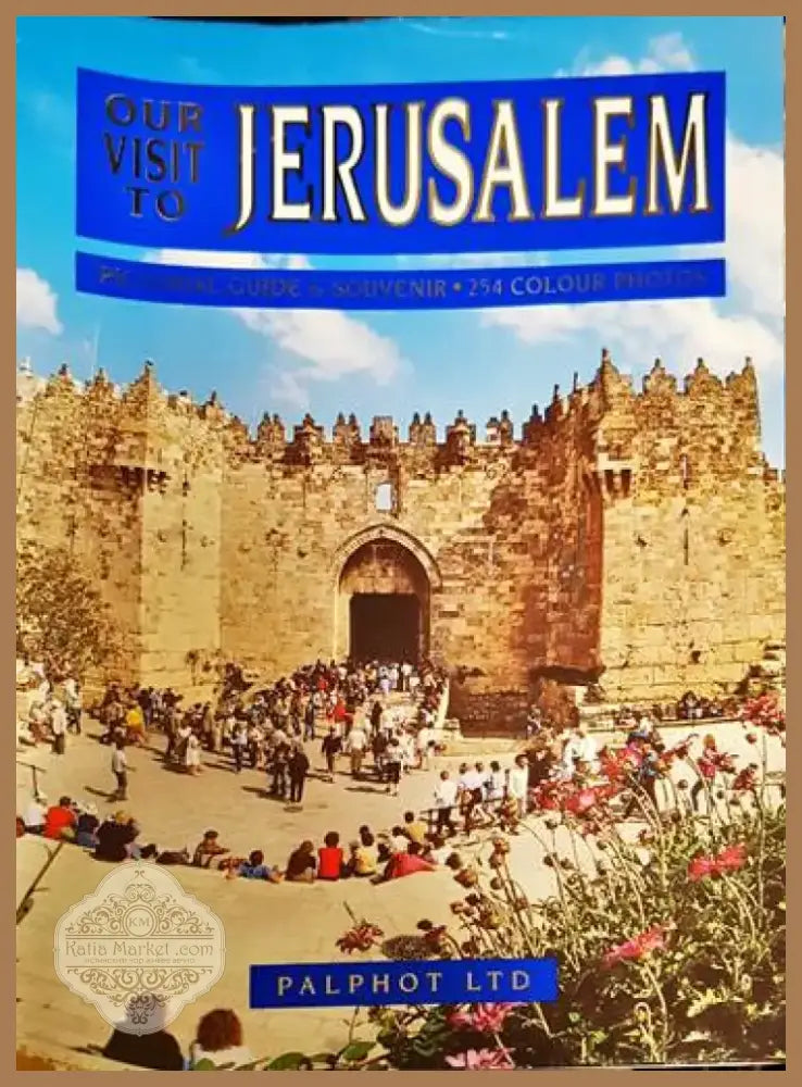 Our Visit to Jerusalem - Книга