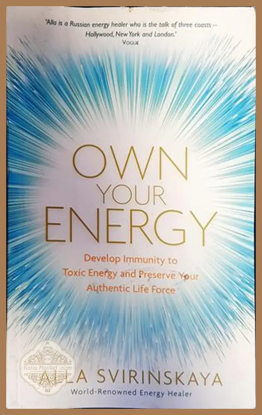 Own your energy - Alla Svirinskaya - Книги