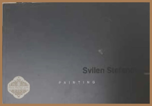 Painting - Svilen Stefanov - Svilen Stefanov - Книга
