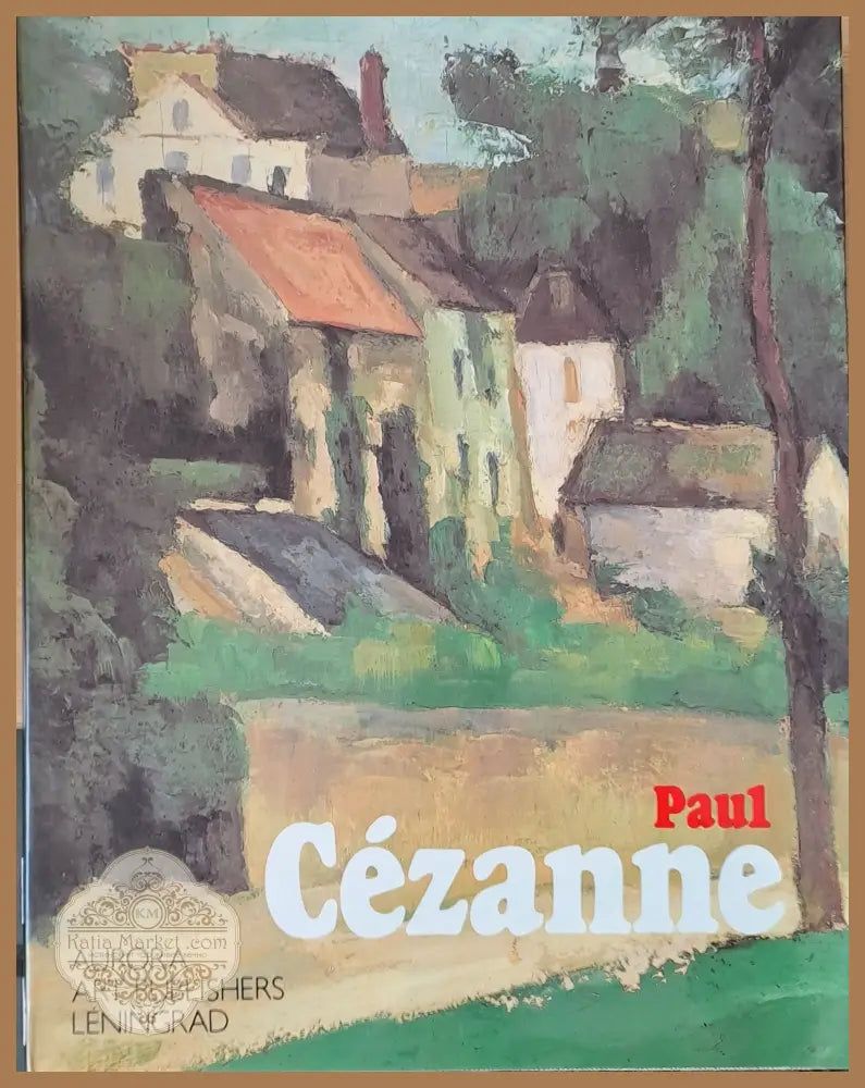 Paul Cezanne: Paintings from the museums of the Soviet Union - Книги