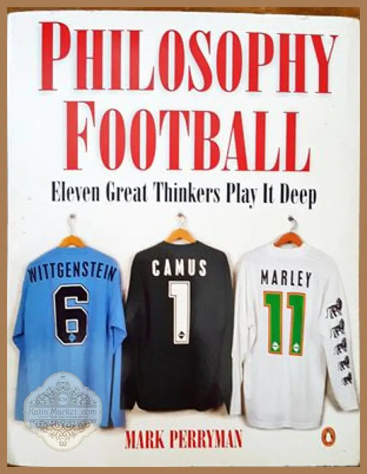Philosophia football - Mark Perruman - Книги