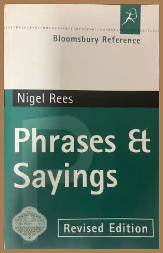 Phrases & Sayings - Nigel Rees