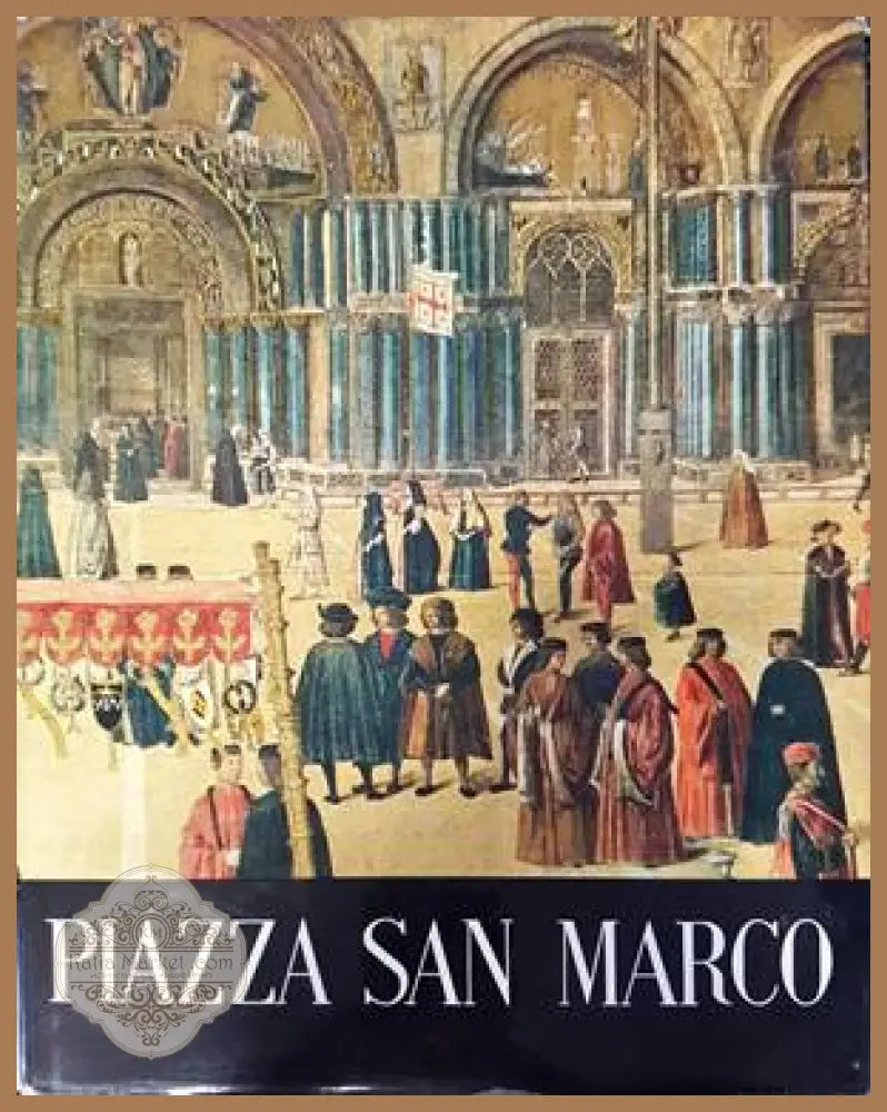 PIAZZA SAN MARCO - IAIN FENLON - Книги
