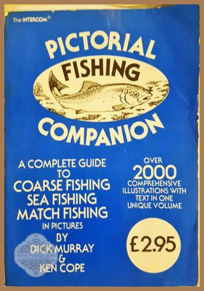 Pictorial Fishing Companion - Dick Murray Ken Cope - Книга