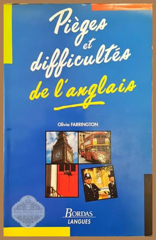 Pieges et difficultes de l’anglais - Olivia Farrington - Книги