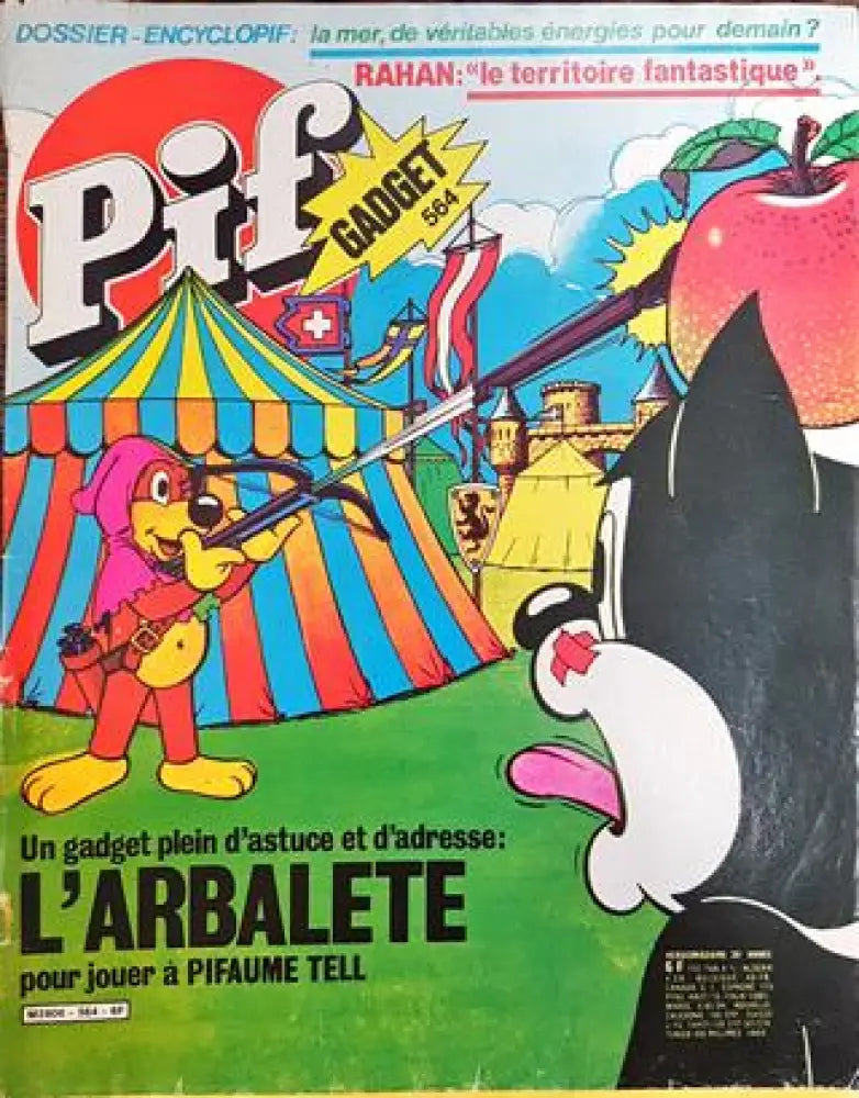 Pif Gadget № 564 / 1980, L’Arbalète pour jouer à Pifaume Tell (2009) - Книга