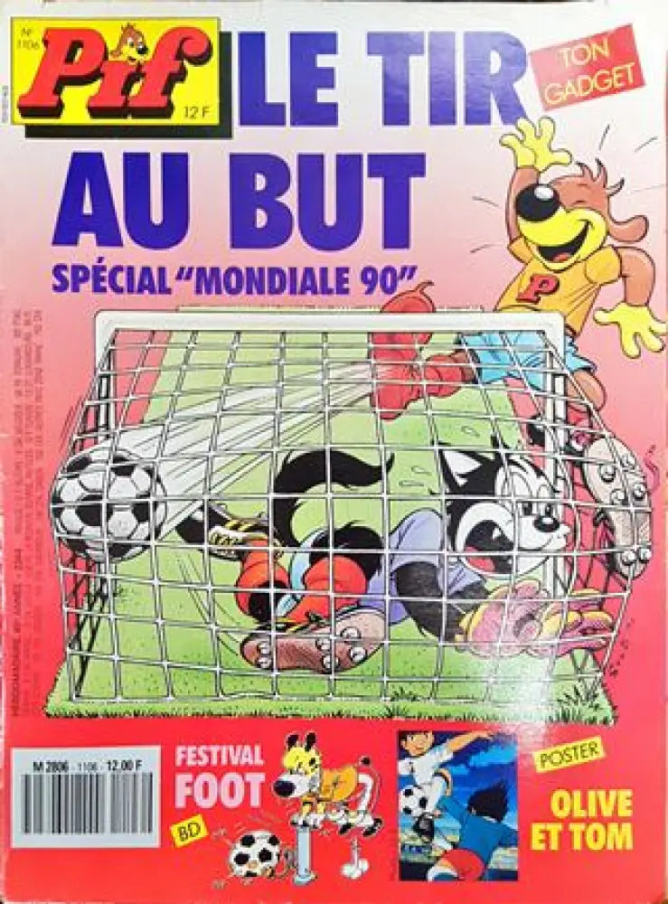 Pif № 1106 / 1990, Le Tir au But (Spécial ’Mondiale 90’’) (2006) - Книга