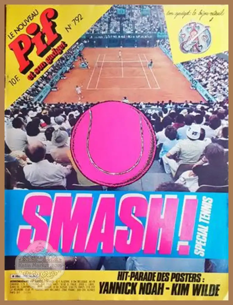 Pif № 792 / 1984 – Smash! Spécial Tennis (2021) - Книга