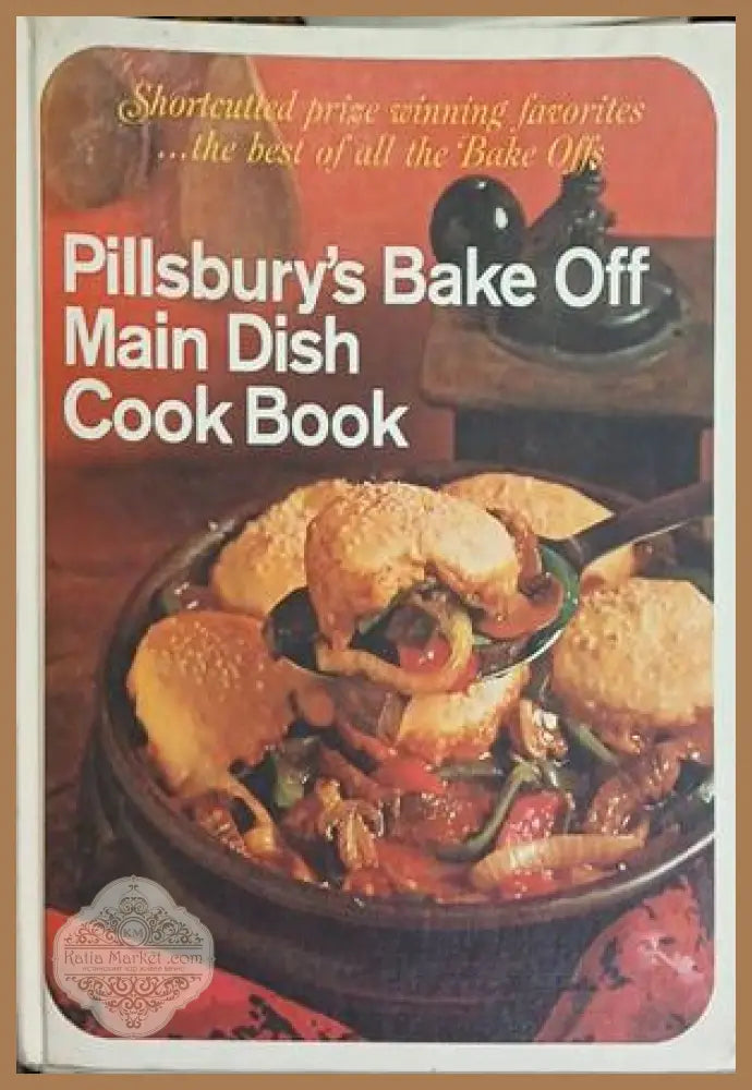 Pillsbury's Bake Off Main Dish Cook Book - корица