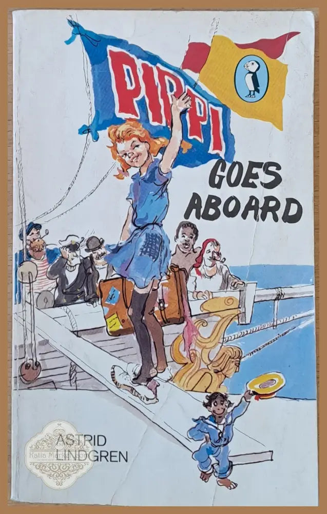Pippi Goes Aboard - Astrid Lindgren - Книги