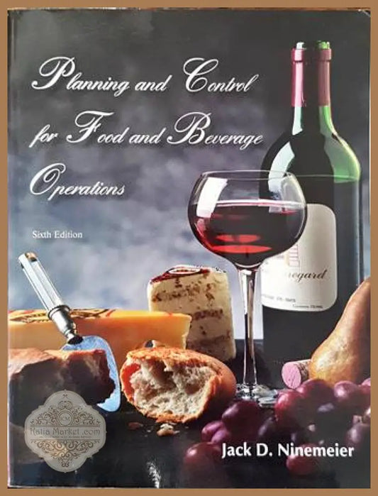 Planning and Control for Food and Beverage Operations - Jack D. Ninemeier - Книги