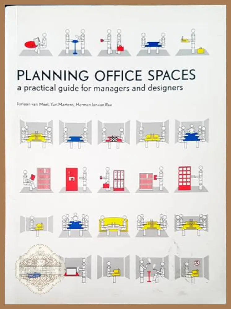 Planning office spaces - Juriaan van Meel Yuri Martens Hermen Jan van Ree - Книги