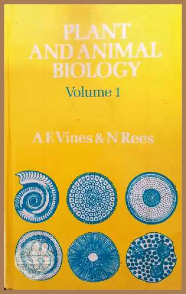 Plant and animal biology Volume 1 - N. Rees - Книга