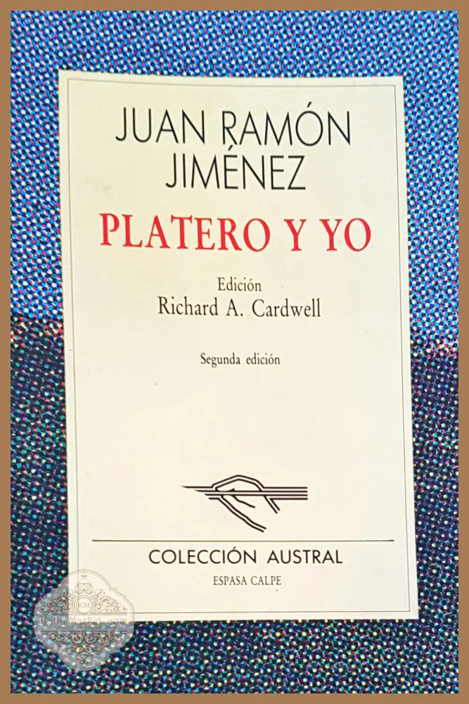 Platero y yo - Ricard A. Cardwell - Книги