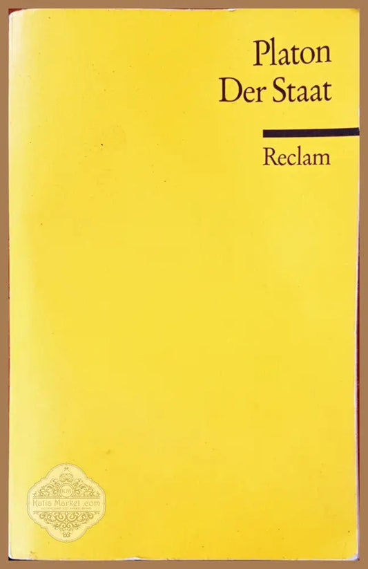 Platon der staat - Philipp Reclam Jun. Stuttgart - Книги