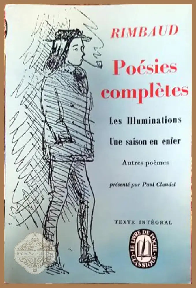 Poesies une saison en enfer illuminations et autres textes - Книга