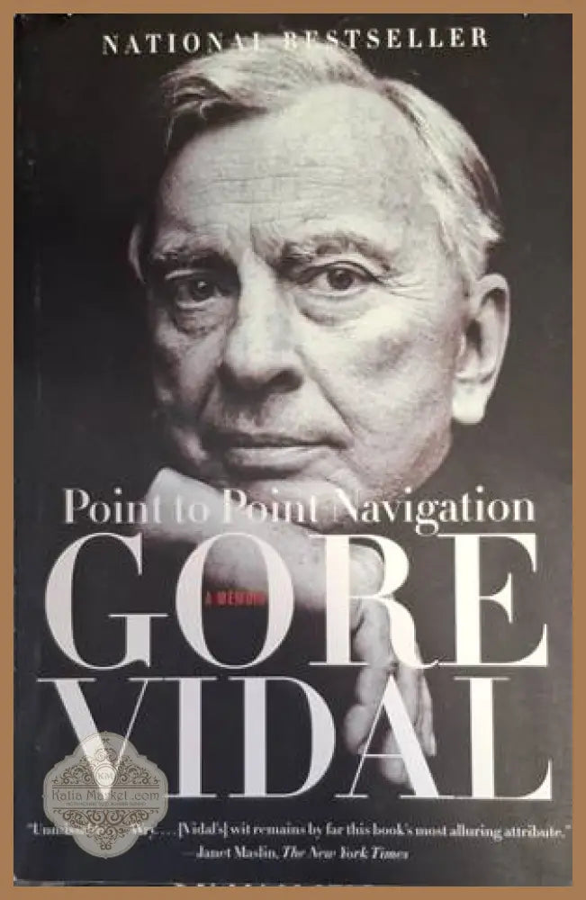 Point to Point Navigation - Gore Vidal