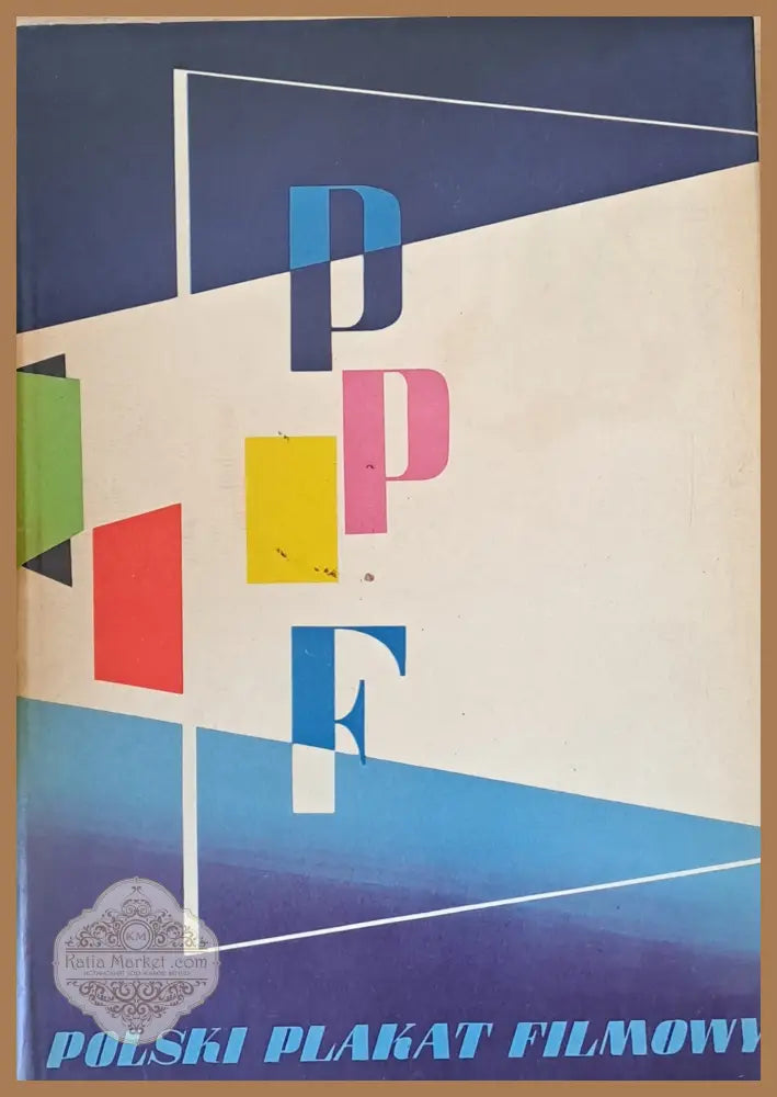 Polski Plakat Filmowy / Польский Киноплакат - Tadeusz Kowalski - Книги