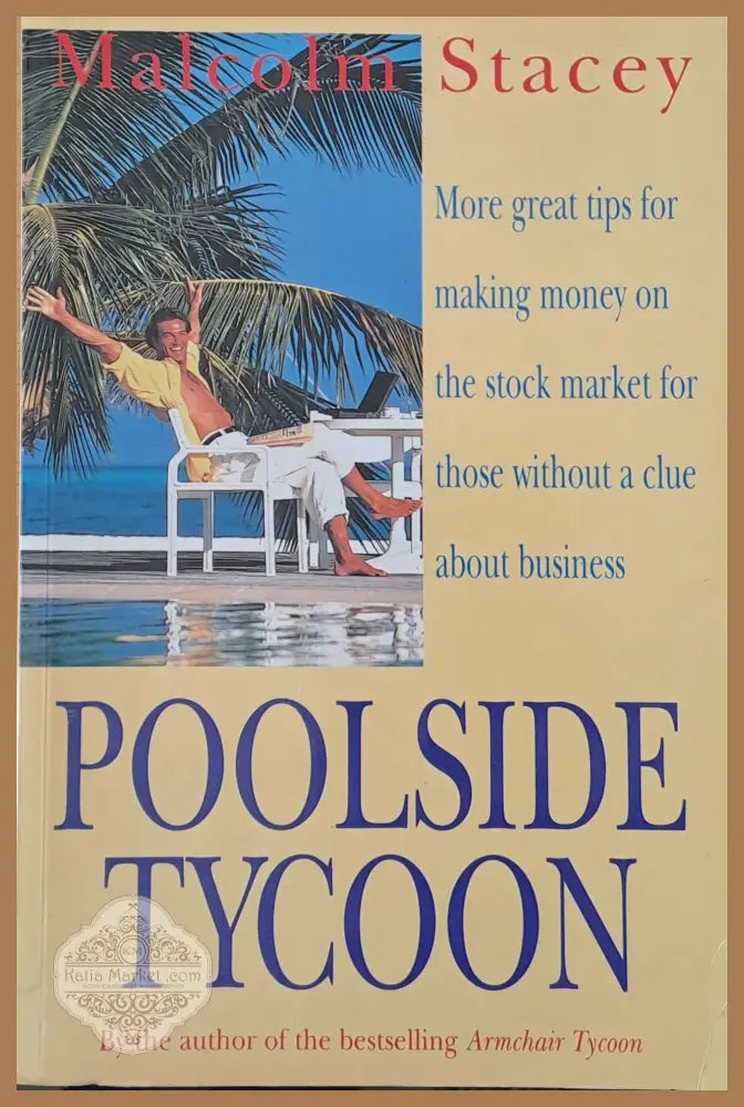 Poolside Tycoon - Malcom Stacey - Книги