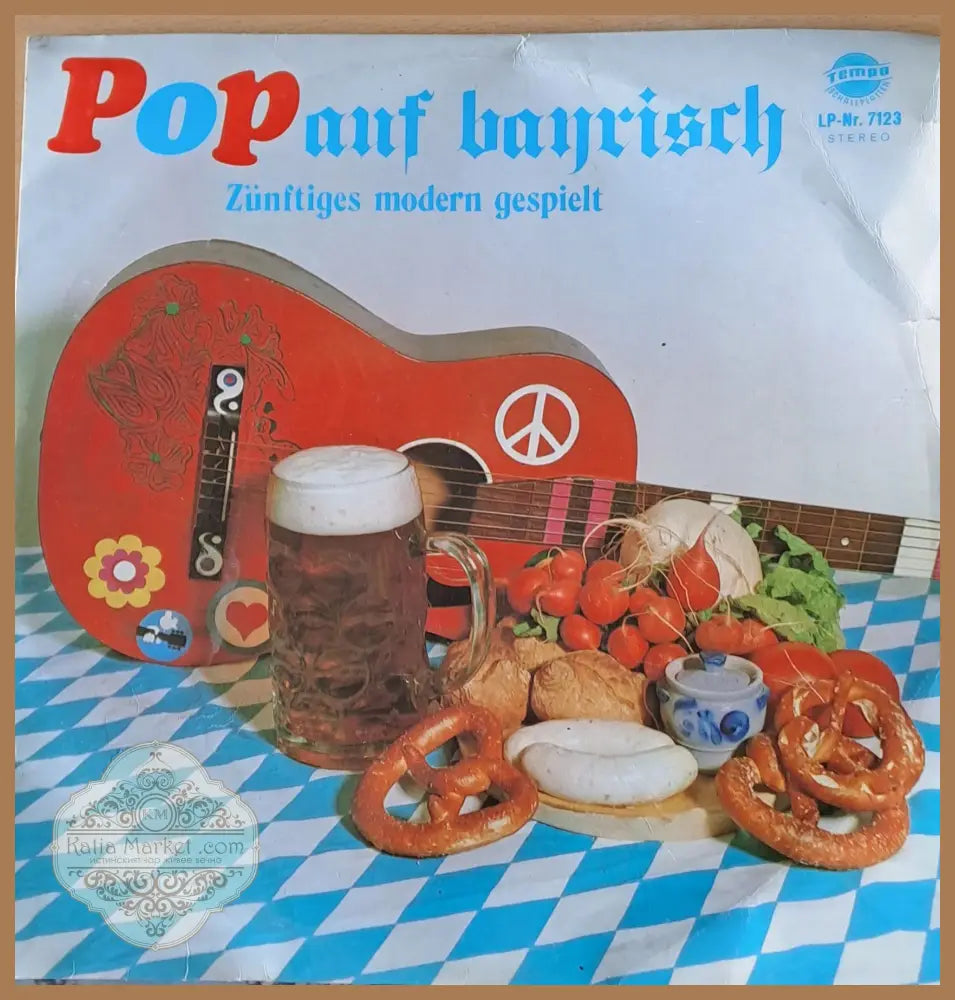 Pop auf bayrisch. Zunftiges modern gespielt. Dino Laval und das Orchester Werner Tauber - antique