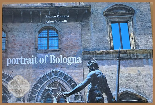 Portrait of Bologna - Franco Fontana Athos Vianelli - Книги