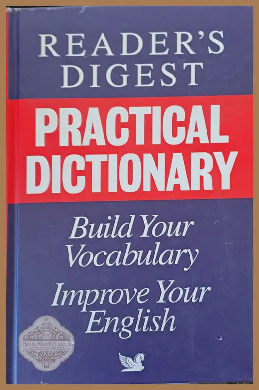 Practical Dictionary. Build Your Vocabulary Improve Your English - Авторски колектив - Книги