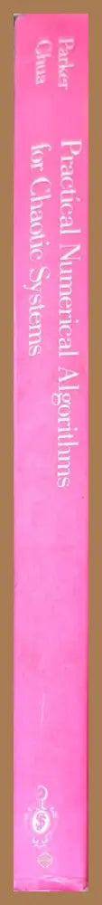 Practical Numerical Algorithms for Chaotic System - Thomas S. Parker Leon O. Chua - Книги
