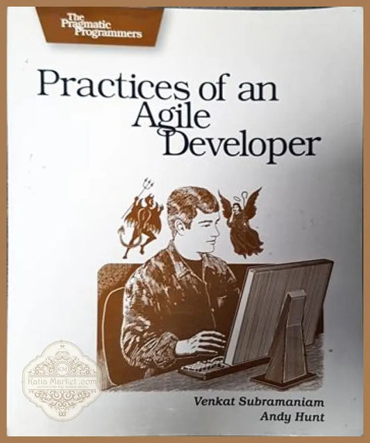 Practices of an Angile Developer - Vanakat Subramanian Andu Hunt - Книги