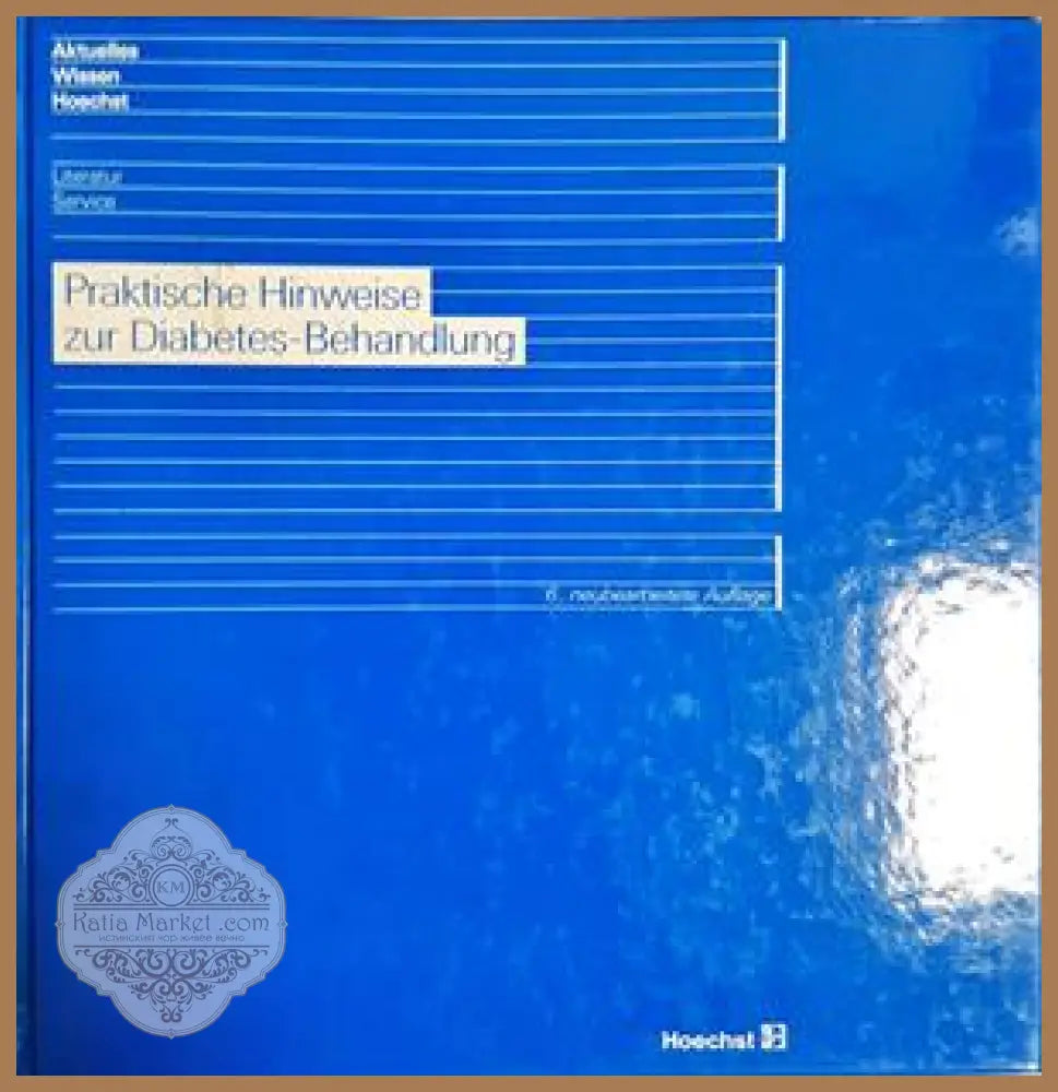 Praktische Hinweise zur Diabetes-Behandlung - B. Willms
