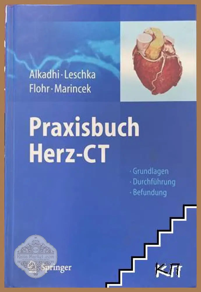 Praxisbuch Herz-CT - Springer 2009