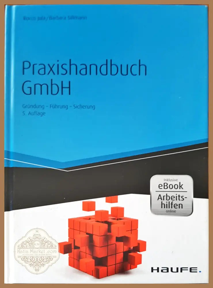 Praxishandbuch GmbH - Rocco Jula Barbara Sillman - Книги