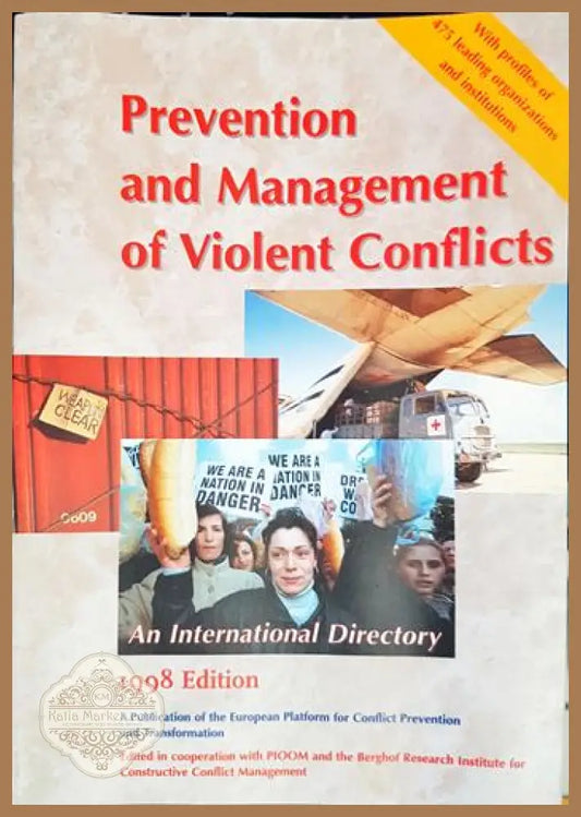 Prevention and Management of Violent Conflicts - Колектив - Книга
