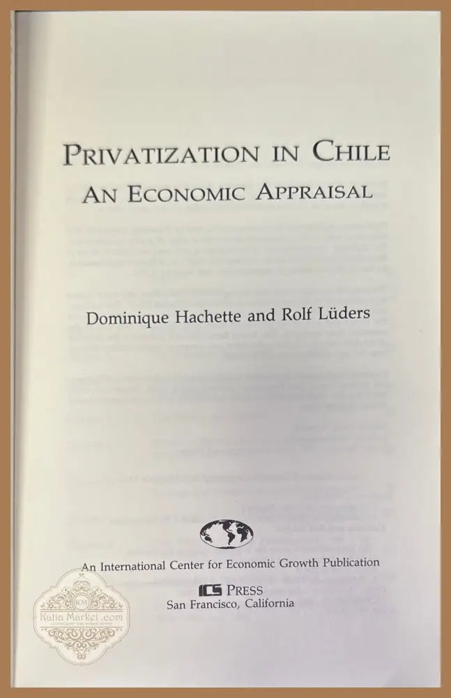 Privatization in Chile - D. Hachettw R. Luders - Книги