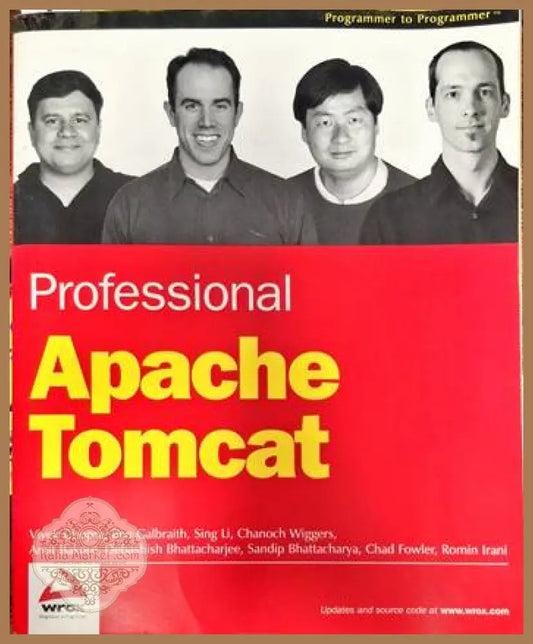 Professional Apache Tomcat - Авторски колектив - Книги