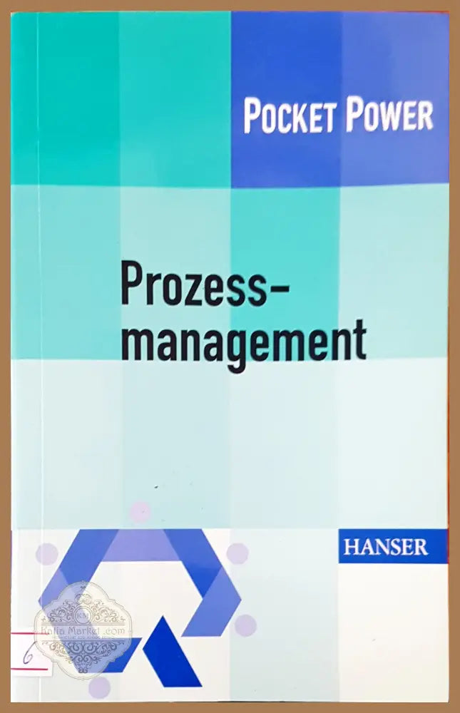 Prozess- management - Timo Fuermann - Книги