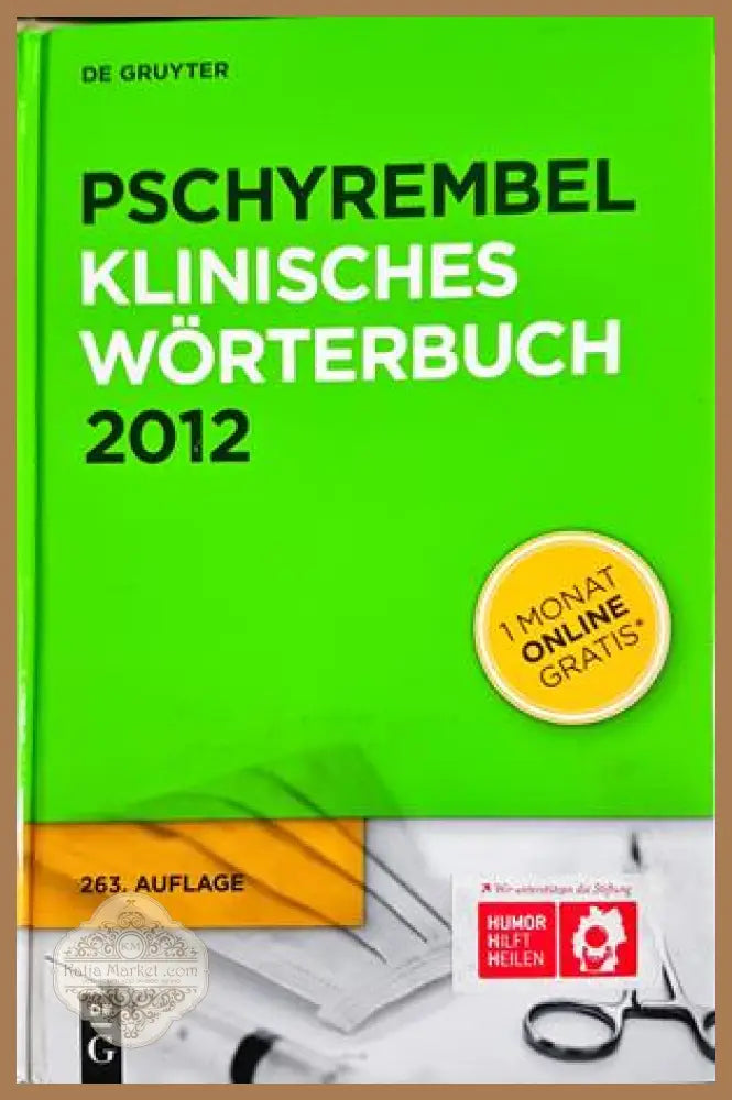 Pschyrembel Klinisches Wörterbuch 2012 - De Gruyter
