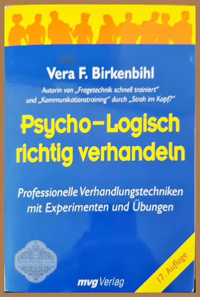 Psycho-Logish richtig verhaneln - Vera F. Birkenbihl - Книги