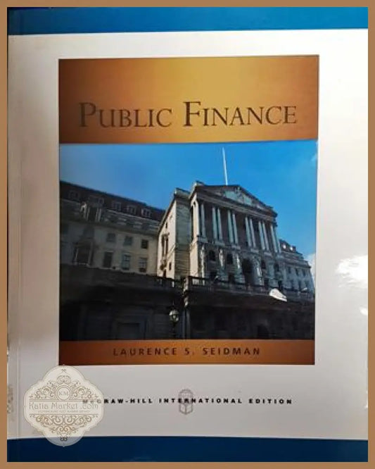 Public Finance - Laurence S. Seidman - Книги