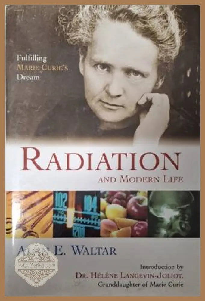 Radiation and Modern Life - Alan E. Waltar - Книга
