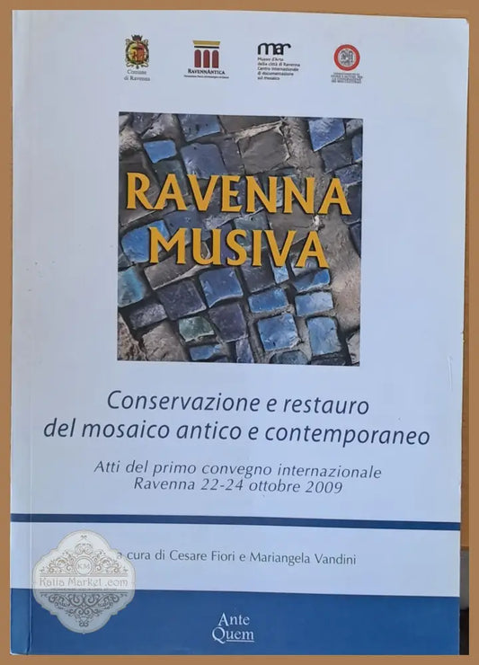 Ravenna Musiva - Cesare Fiori Mariangela Vandini - Книги