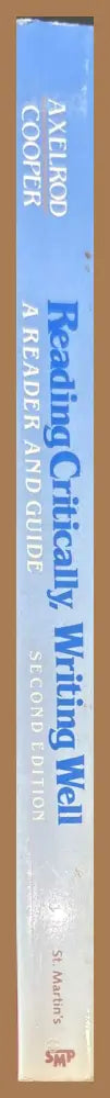 Reading critically writing well: A reader and guide - Rise B Axelrod - Книги
