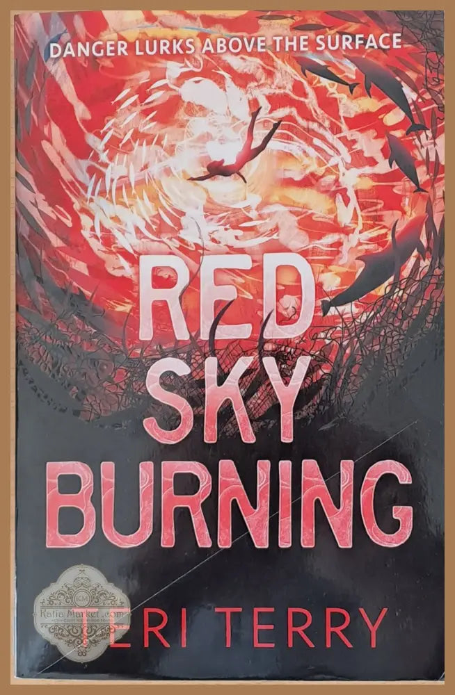 Red Sky Burning - Teri Terry - Книги