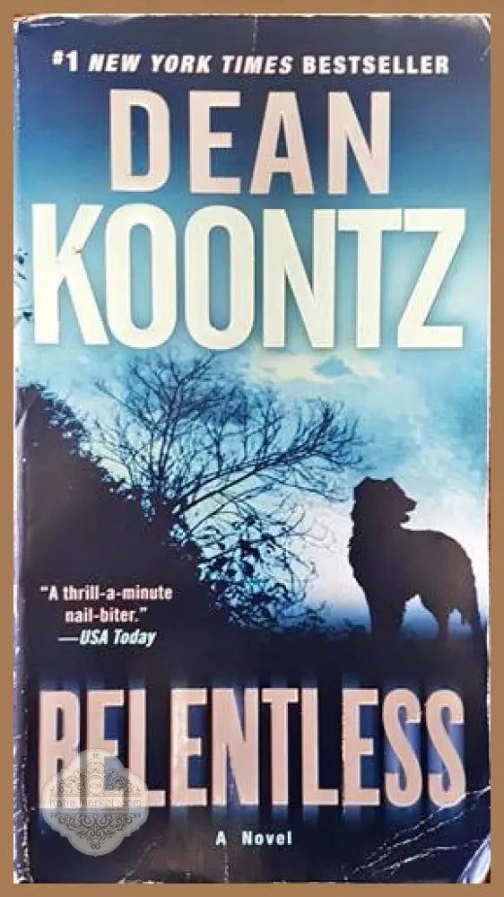 Relentless - Dean Koontz - Книги