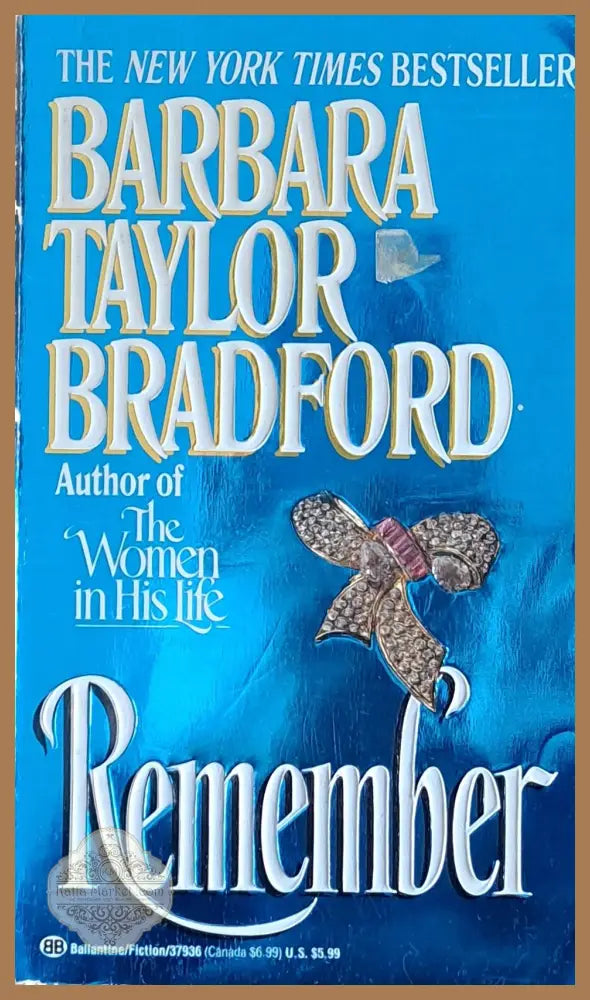 Remember - Barbara Taylor Bradford - Книги