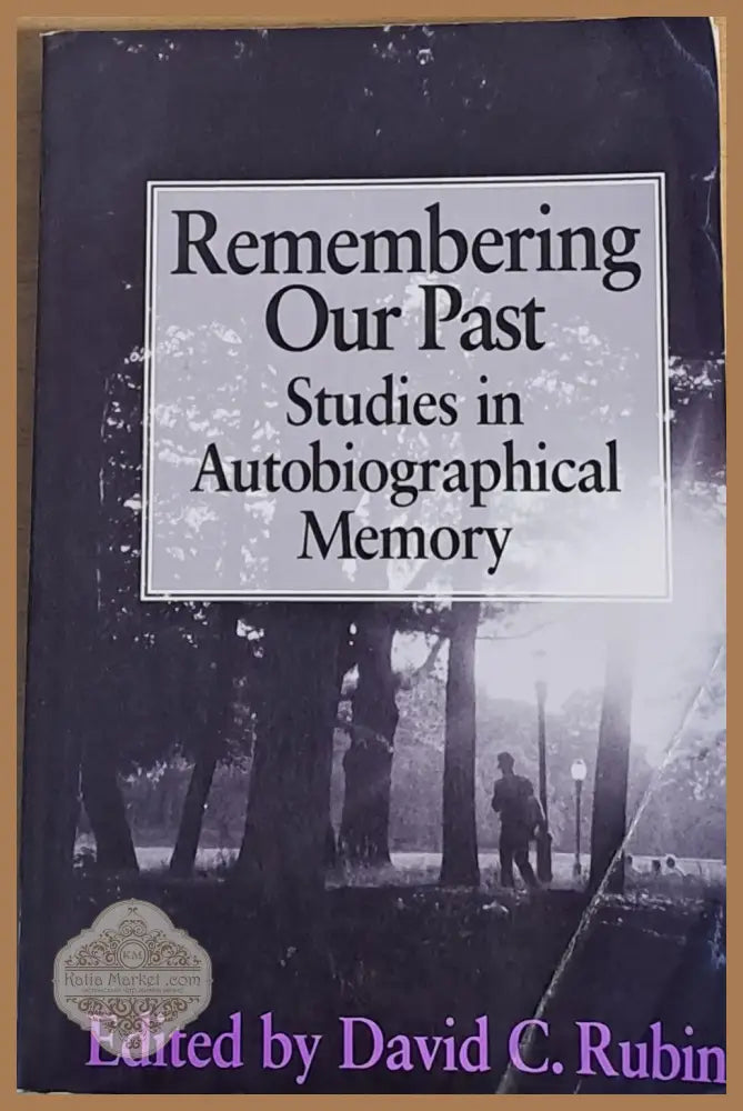 Remembering Our Past - David C. Rubin - Книги