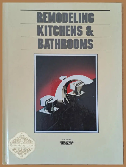 Remodeling Kitchens and Bathrooms - Авторски колектив - Книги