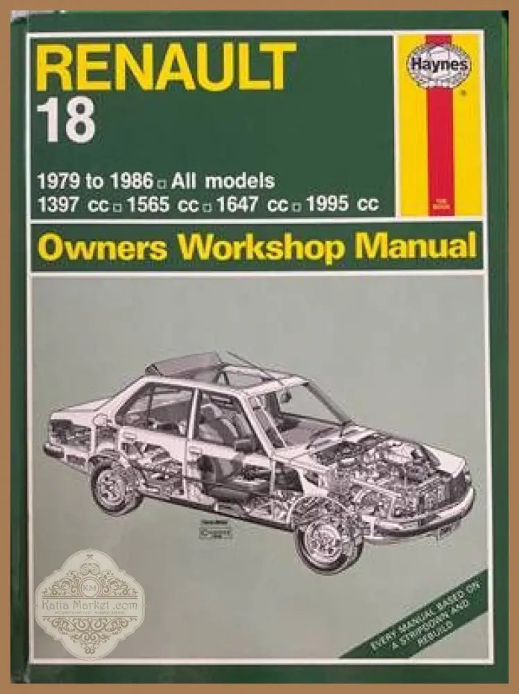 Renault 18 1979 to 1986. All models Owners Workshop Manual - Колектив - Книги