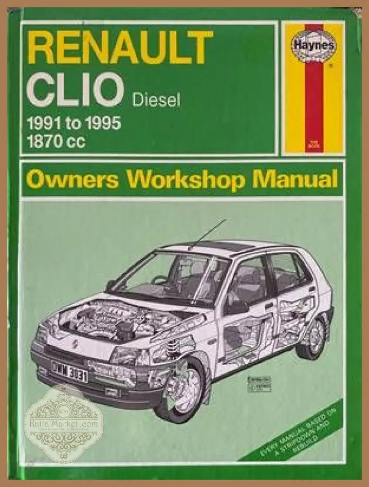 Renault Clio Diesel 1991 to 1995 Owners Workshop Manual - Колектив - Книги