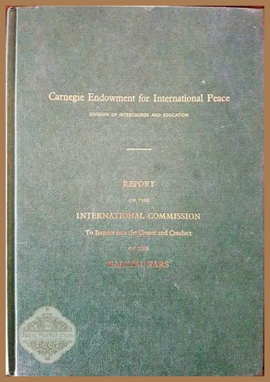 Report of the International Commission to Inquire Into the Causes and Conduct of - Колектив - Книги