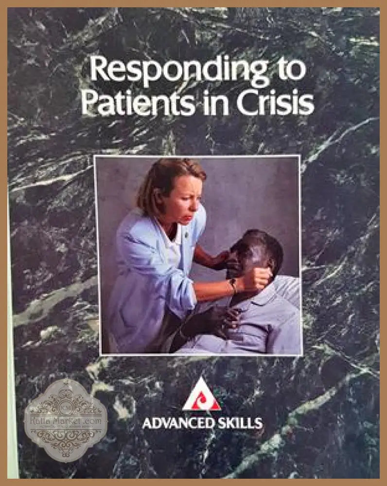 Responding to Patients in Crisis - корица
